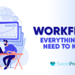 Workflow! Everything you need to know
